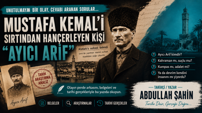 Mustafa Kemal’i hangi yakın arkadaşı öldürmek istedi?